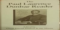 The Paul Laurence Dunbar reader: A selection of the best of Paul Laurence Dunbar's poetry and prose, including writings never before available in book form 0396069290 Book Cover