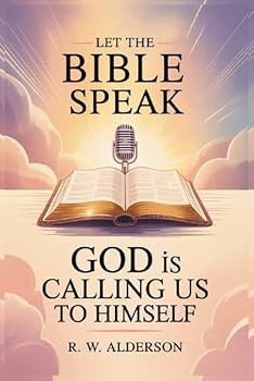 Paperback Let the Bible Speak: God is Calling Us to Himself Book