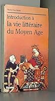 Introduction vie litteraire moyen age 2040157018 Book Cover