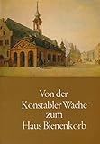  Von der Konstablerwache zum Haus Bienenkorb. Herausgegeben mit freundlicher Unterstützung der Frankfurter Sparkasse von 1822 (Polytechnische Gesellschaft).