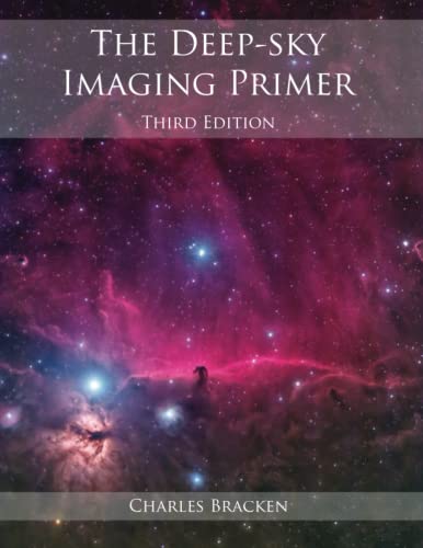 The Deep-Sky Imaging Primer, Third Edition #TOP20