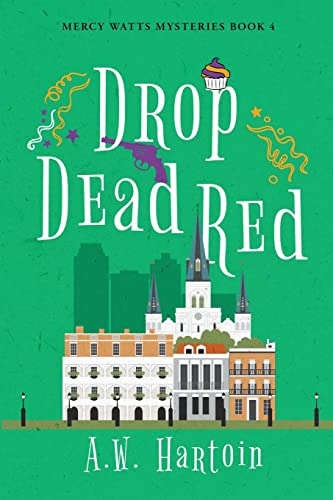 Drop Dead Red (Mercy Watts Mysteries)