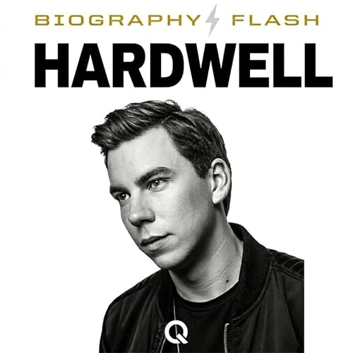 『Hardwell Biography Flash: Parookaville 2026 Lineup Confirmed Plus Tomorrowland Rumors and Festival Season Buzz』のカバーアート
