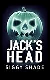 Jack's Head: A smutty fantasy romance