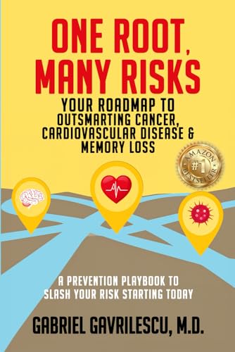ONE ROOT, MANY RISKS: Your Roadmap to Outsmarting Cancer, Cardiovascular