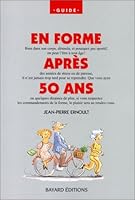 En forme après 50 ans 2227067330 Book Cover