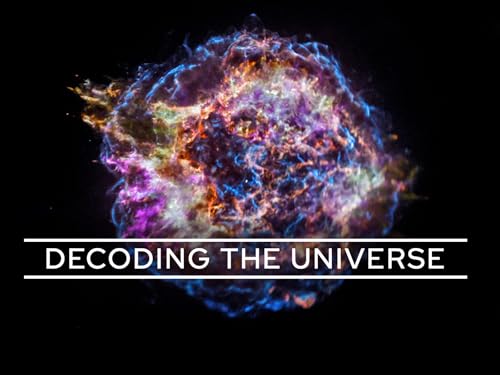 Decoding the Universe