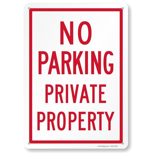 SmartSign No Parking Private Property - 10 x 14 Rustproof 40 mil Laminated Aluminum Red/White Durable Metal Sign for Outdoors USA-Made