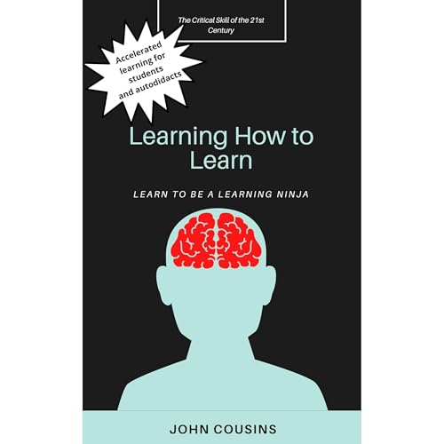 Learning How to Learn (By John Cousins) episode artwork