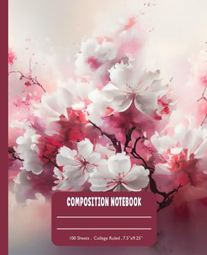 Cherry Blossom Journal Notebook: College Ruled Composition Book | Perfect Gifts For Teens , Girls or Woman | 7.5