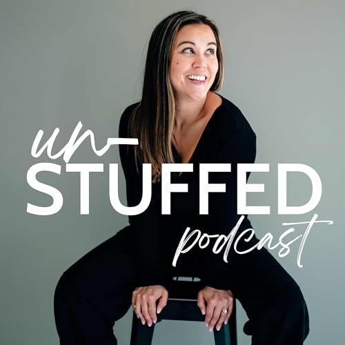 Unstuffed Podcast By Renee Benes cover art