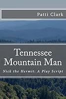 Tennessee Mountain Man 1508478651 Book Cover
