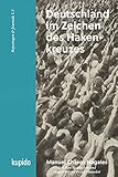 henseleit golferin  Deutschland im Zeichen des Hakenkreuzes (Reportagen & Journale 5)