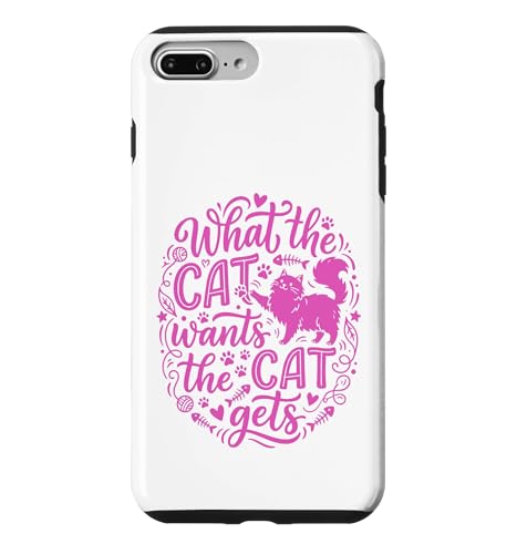 What the Cat Wants Cat Get Funny Cat Owner �X�}�z�P�[�X iPhone 7 Plus/8 Plus �p