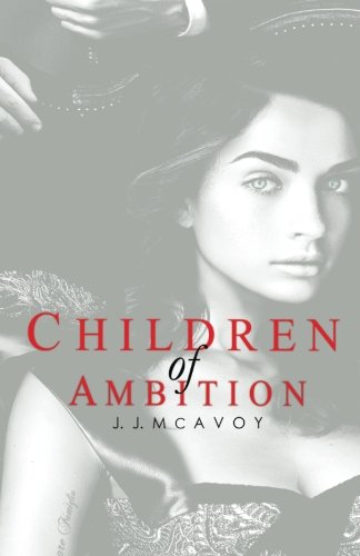 Children of Ambition (Children of Vice Book 2)
