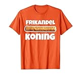 Frikandel Koning Holland Niederlande T-Shirt