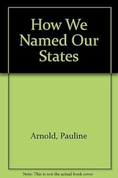 Hardcover How We Named Our States Book