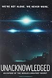 Unacknowledged: An Expose of the World's Greatest Secrets