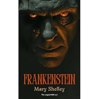 Frankenstein: The Original 1818 Gothic Novel (Annotated) Audiobook By Mary Wollstonecraft Shelley cover art