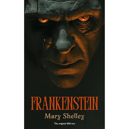 Frankenstein: The Original 1818 Gothic Novel (Annotated) Audiolibro Por Mary Wollstonecraft Shelley arte de portada