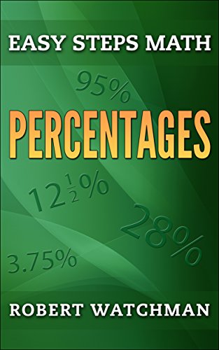 Percentages (Easy Steps Math Book 3)