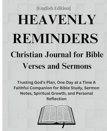 Heavenly Reminders - A Christian Journal for Bible Verses and
