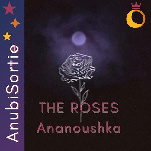 AnubiSortie - The Roses par Ananoushka