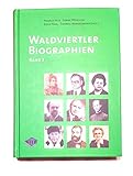  Waldviertler Biographien Band 3