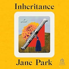 Inheritance Audiolibro Por Jane Park arte de portada