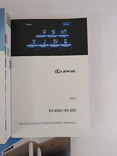 Lexus RX450h RX350 Navigation System Owner's Manual