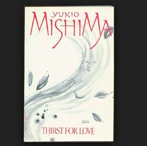 Thirst for love B0006C4HHO Book Cover