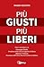 Più Giusti Più Liberi - 3