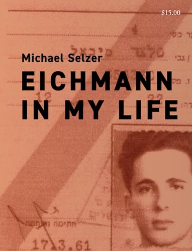 Eichmann In My Life