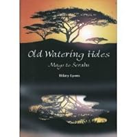 Old Watering Holes: Mayo to Serabu 0952223384 Book Cover