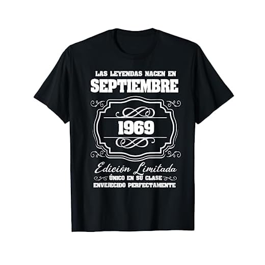 Las Leyendas nacen Septiembre 1969 53 cumpleaños Camiseta
