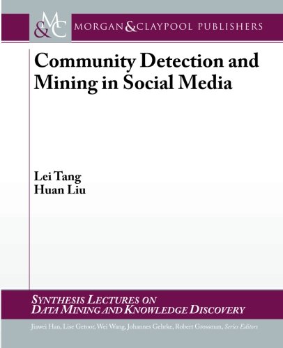 Télécharger Community Detection and Mining in Social Media Gratuit