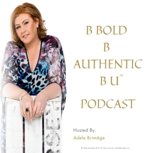 B Bold B Authentic B U cover art