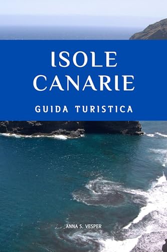 Isole Canarie: Guida Turist
