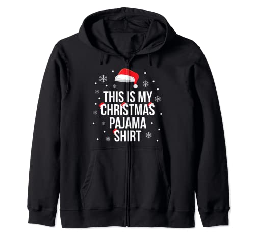This Is My Christmas - Camisa de pijama divertida de Navidad Sudadera con Capucha