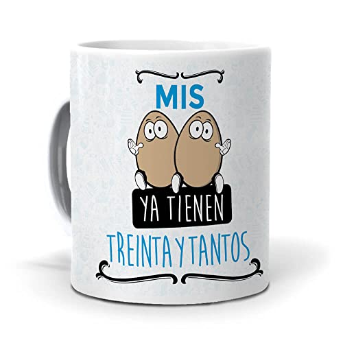 mundohuevo Taza Mis Huevos ya Tienen Treinta y tantos