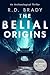 The Belial Origins (The Belial Series Book 6)