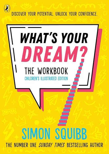 Image of What's Your Dream? The Workbook: The children's illustrated edition
