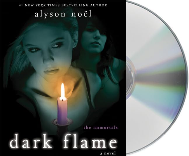 Dark Flame Noël, Alyson and Schorr, Katie