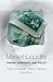 Price comparison product image Market Liquidity: Theory, Evidence, and Policy