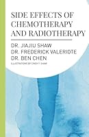 Side Effects of Chemotherapy and Radiotherapy 099042264X Book Cover