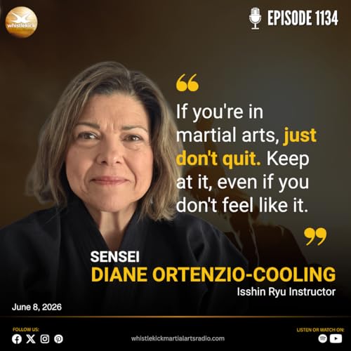 Episode 1134 - Sensei Diane Ortenzio-Cooling