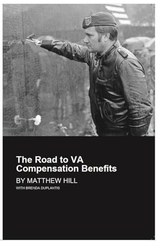 The Road to VA Compensation Benefits