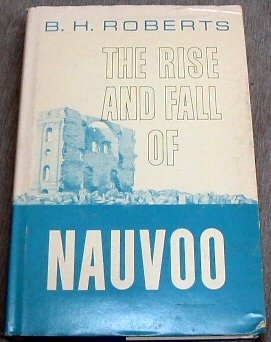 Hardcover The Rise and Fall of Nauvoo Book