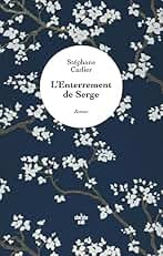 L'enterrement de Serge