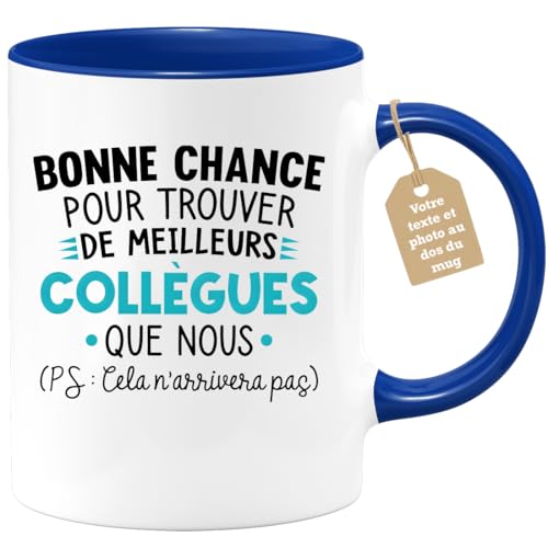 Café-Croissant - Mug Personnalisable Texte Photo Humour Départ Collègue - Bonne Chance Pour Trouver De Meilleurs Collègues Que Nous - Cadeau Noël Original...